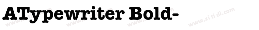 ATypewriter Bold字体转换 ATypewriter Bold字体转换